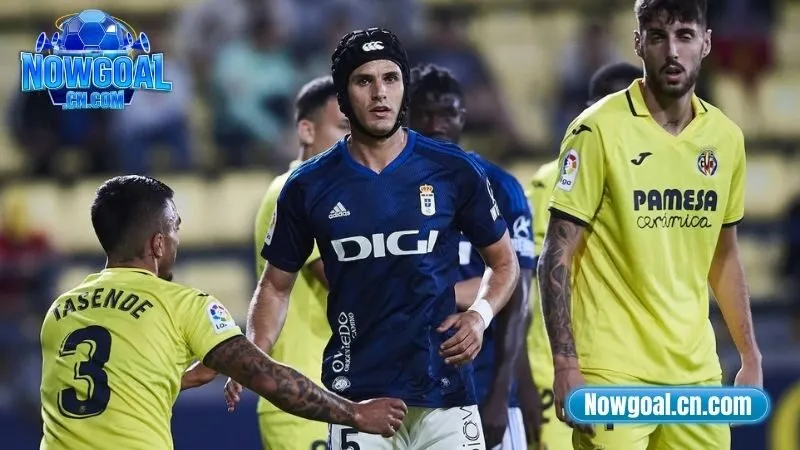 Đội hình dự kiến Villarreal vs Real Oviedo ngày 16/08