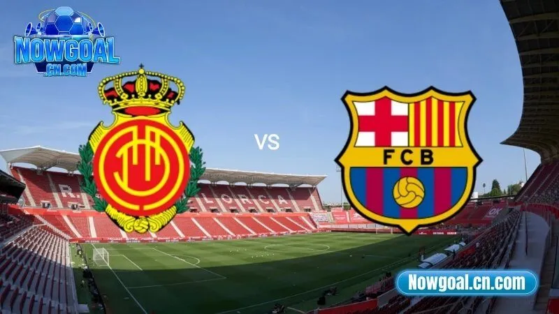 Soi kèo Mallorca vs Barcelona ngày 17/08 lúc 00:30