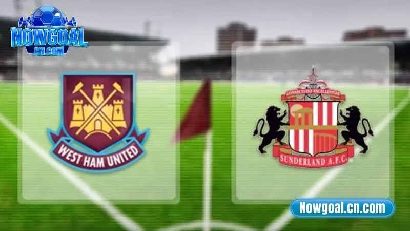 Soi kèo Sunderland vs West Ham United ngày 16/8